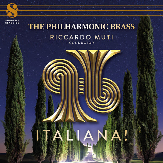 The Philharmonic Brass, Riccardo Muti - Italiana! - Double Vinyl