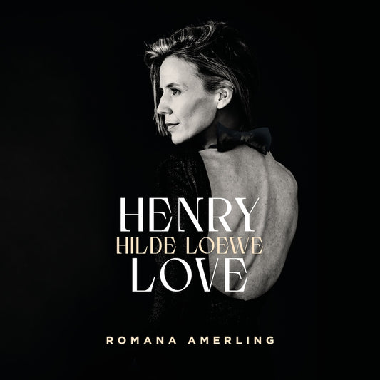 Romana Amerling - "Henry Love - Hilde Loewe"